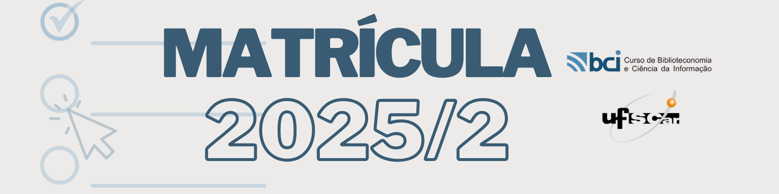 Matrícula 2025/2 - Informativos