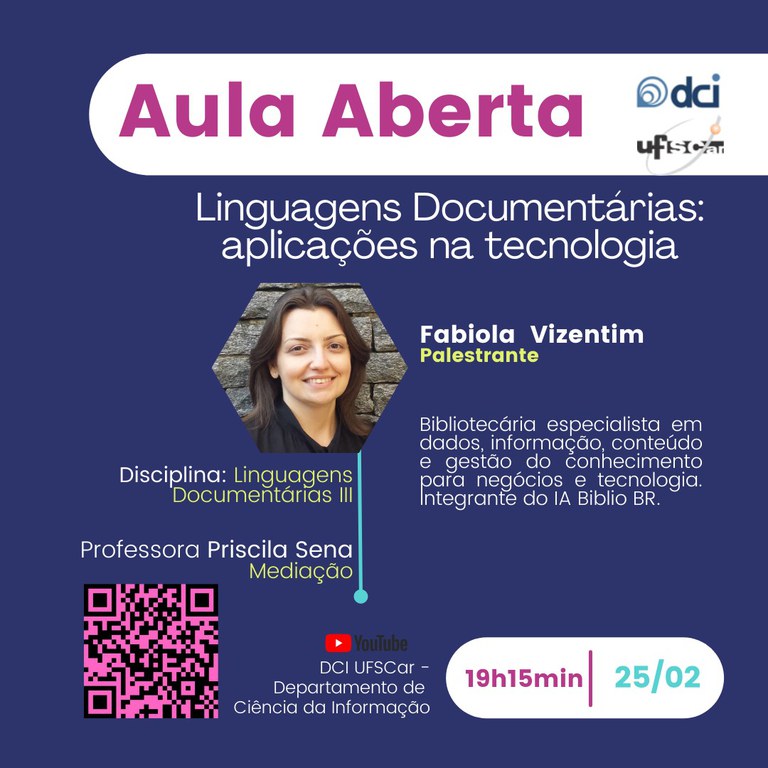 Aula Aberta - Linguagens Documentárias: aplicações na tecnologia